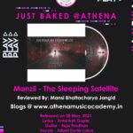 Blog 18: Manzil - The Sleeping Satellite